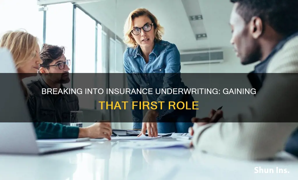 how to become an insurance underwriter with no experience