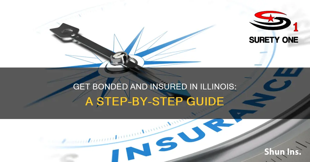 how to become bonded and insured in Illinois