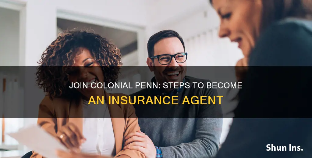 how to become colonial penn insurance agent