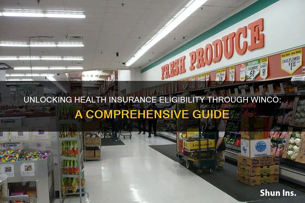 how to become eligible for health insurance with winco