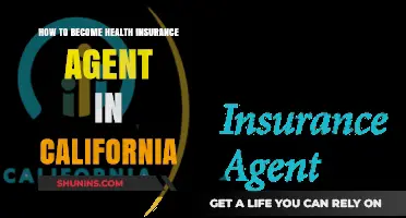 Become a California Health Insurance Agent: Step-by-Step Guide