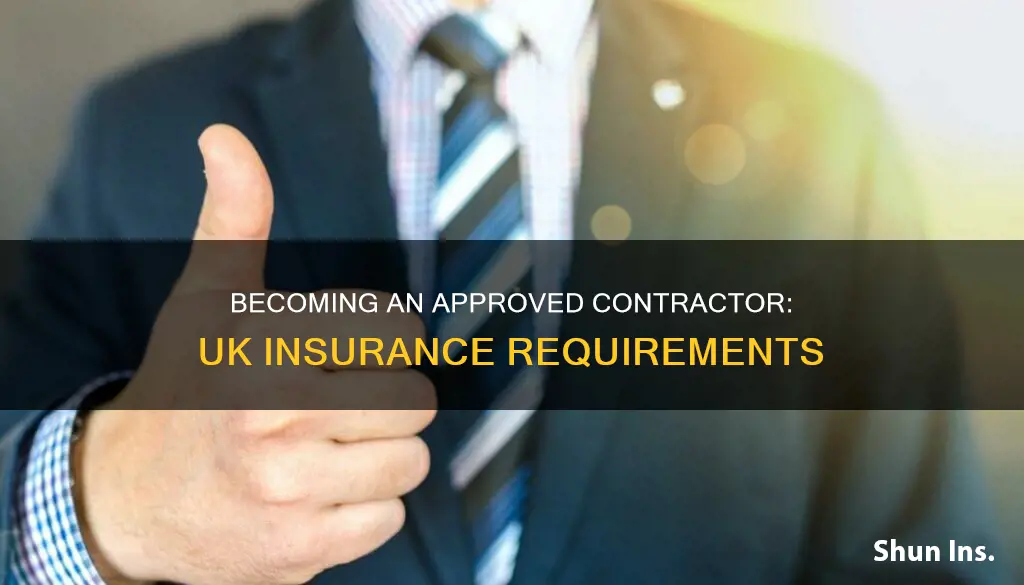 how to become insurance approved contractor uk