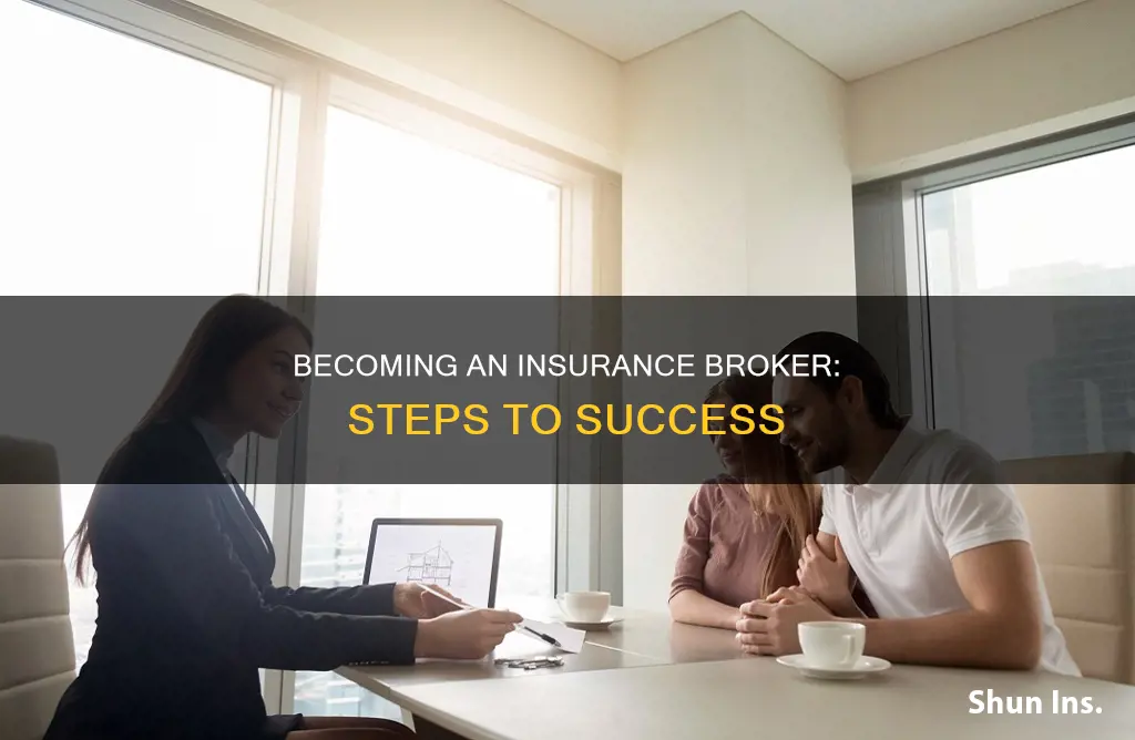 how to become insurance brker