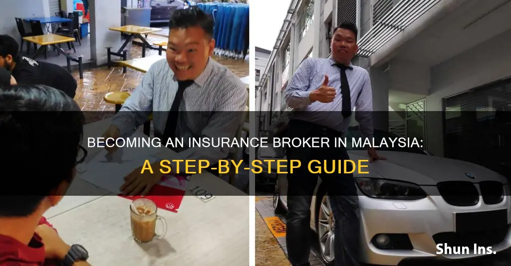 how to become insurance broker in malaysia