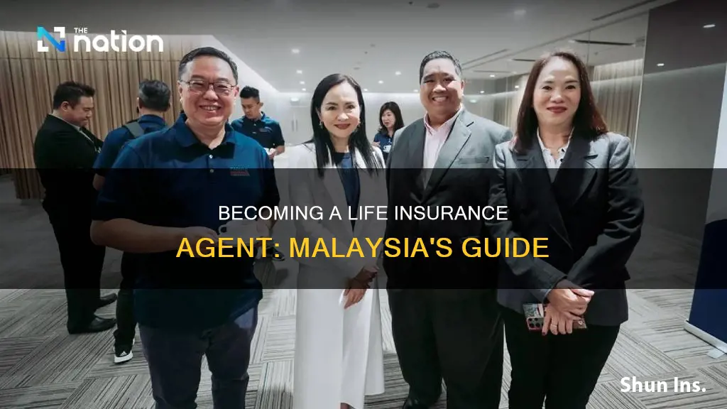 how to become life insurance agent in malaysia