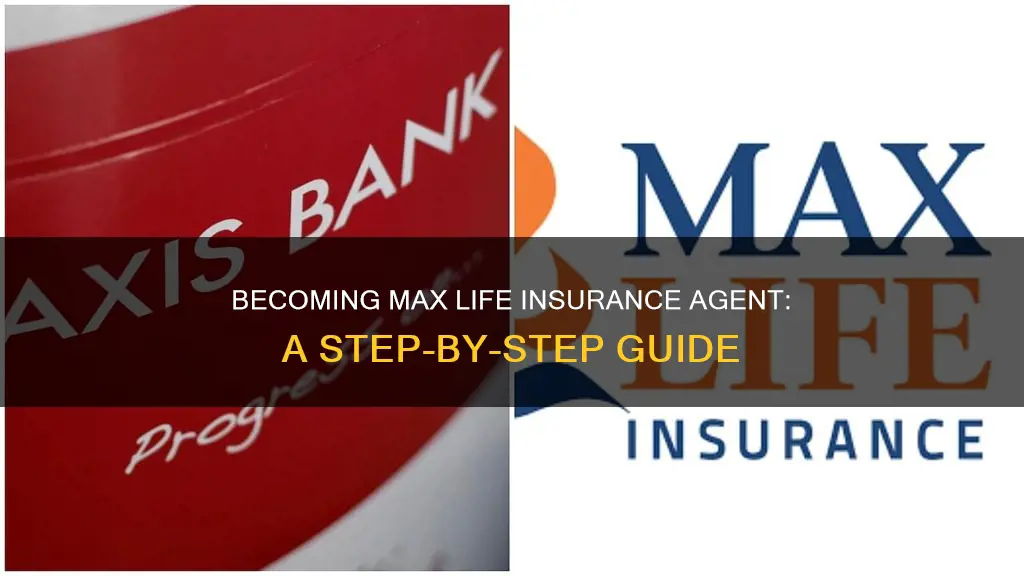 how to become max life insurance agent