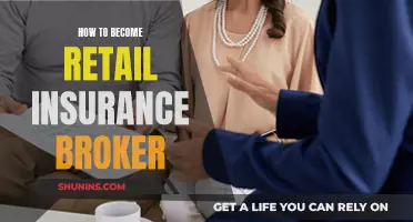 Becoming a Retail Insurance Broker: Steps to Success