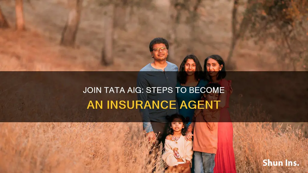 how to become tata aig insurance agent