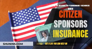 Sponsorship Path: US Permanent Residency via Citizen-Backed Insurance