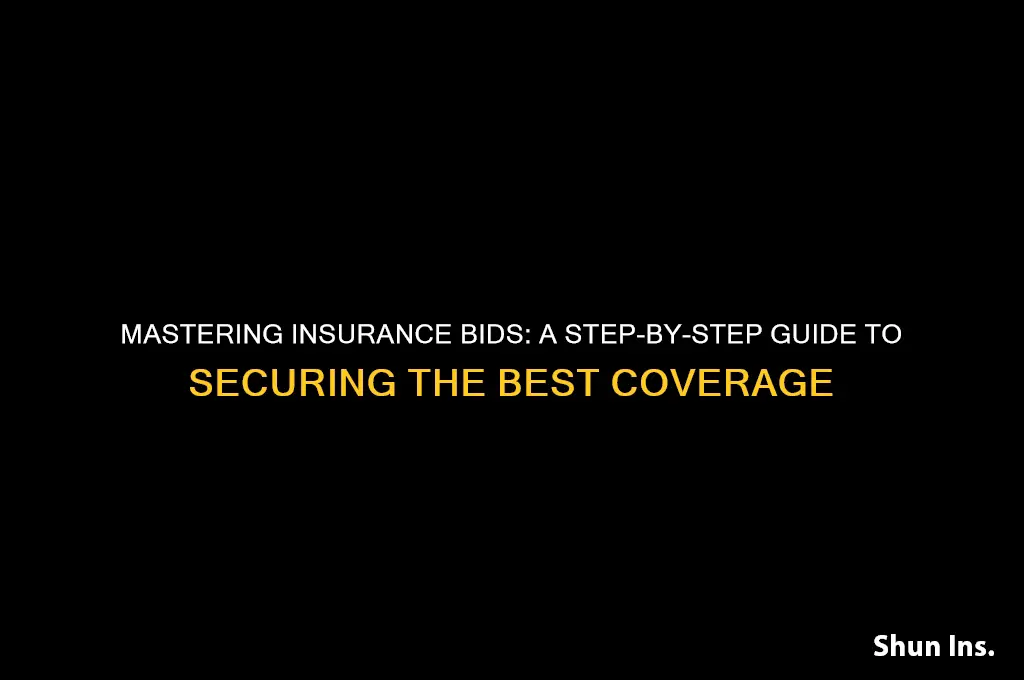 how to bid out insurance