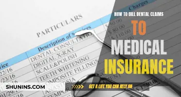 Billing Dental Claims: Medical Insurance Coverage and Process