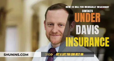 Billing Medically Necessary Contacts: Understanding Davis Insurance Coverage