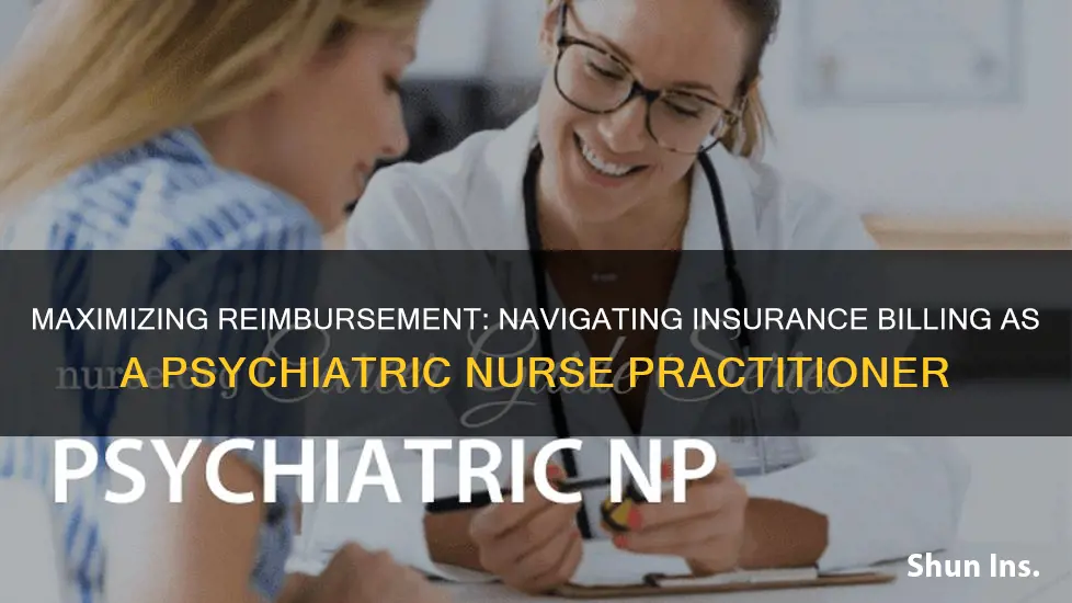 how to bill insurance as a psychiatric nurse practitioner