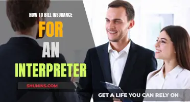 Billing Insurance for Interpreter Services: A Comprehensive Guide