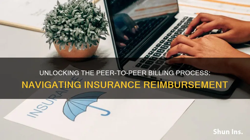 how to bill insurance for peer to peer