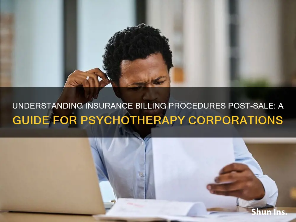 how to bill insurance when psychotherapy corporation practice is sold