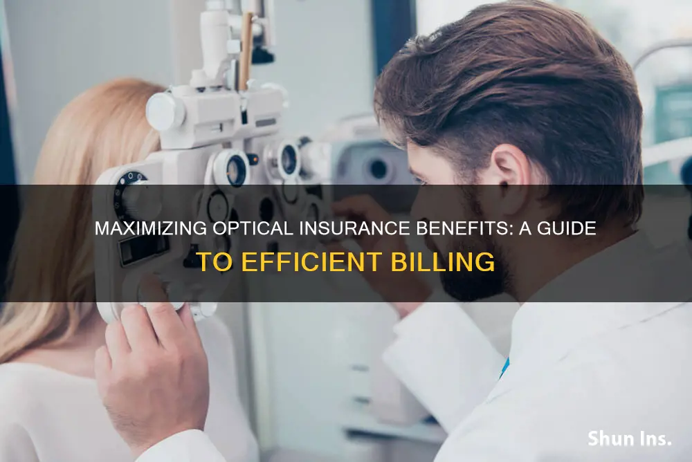 how to bill optical insurance