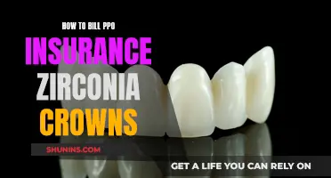 Maximizing PPO Insurance Benefits for Zirconia Crowns