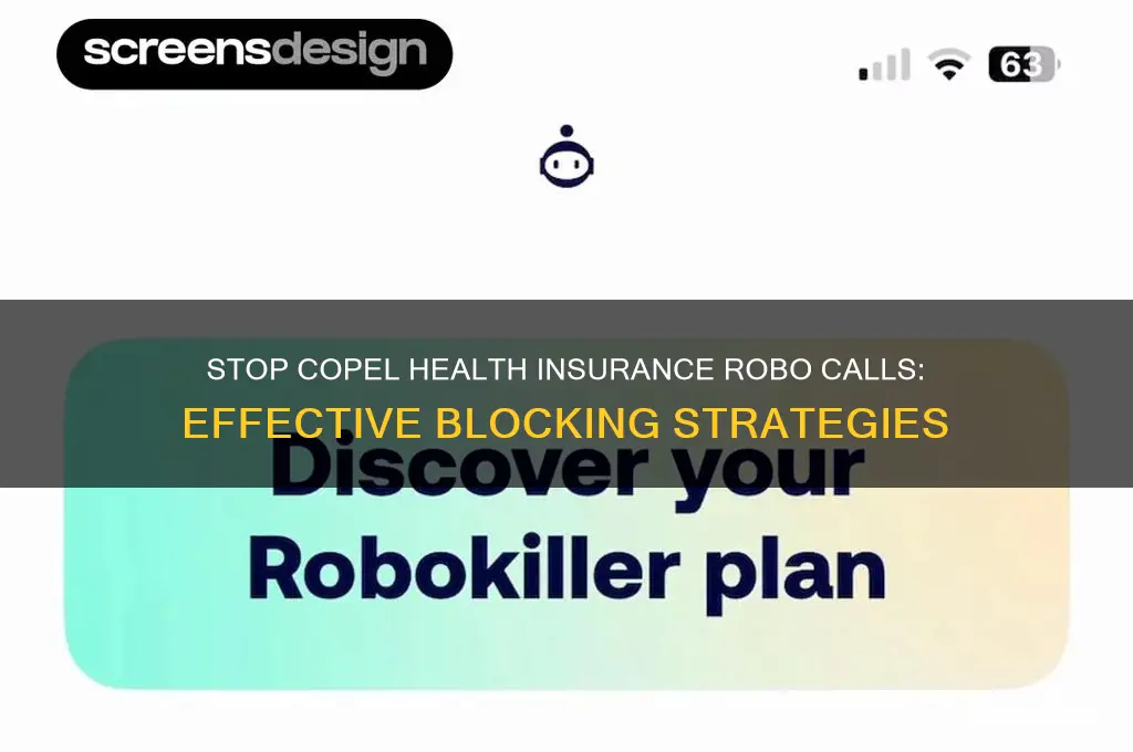 how to block copel health insurance robo calls