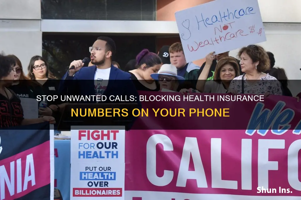how to blocked phone numbers from health insurance