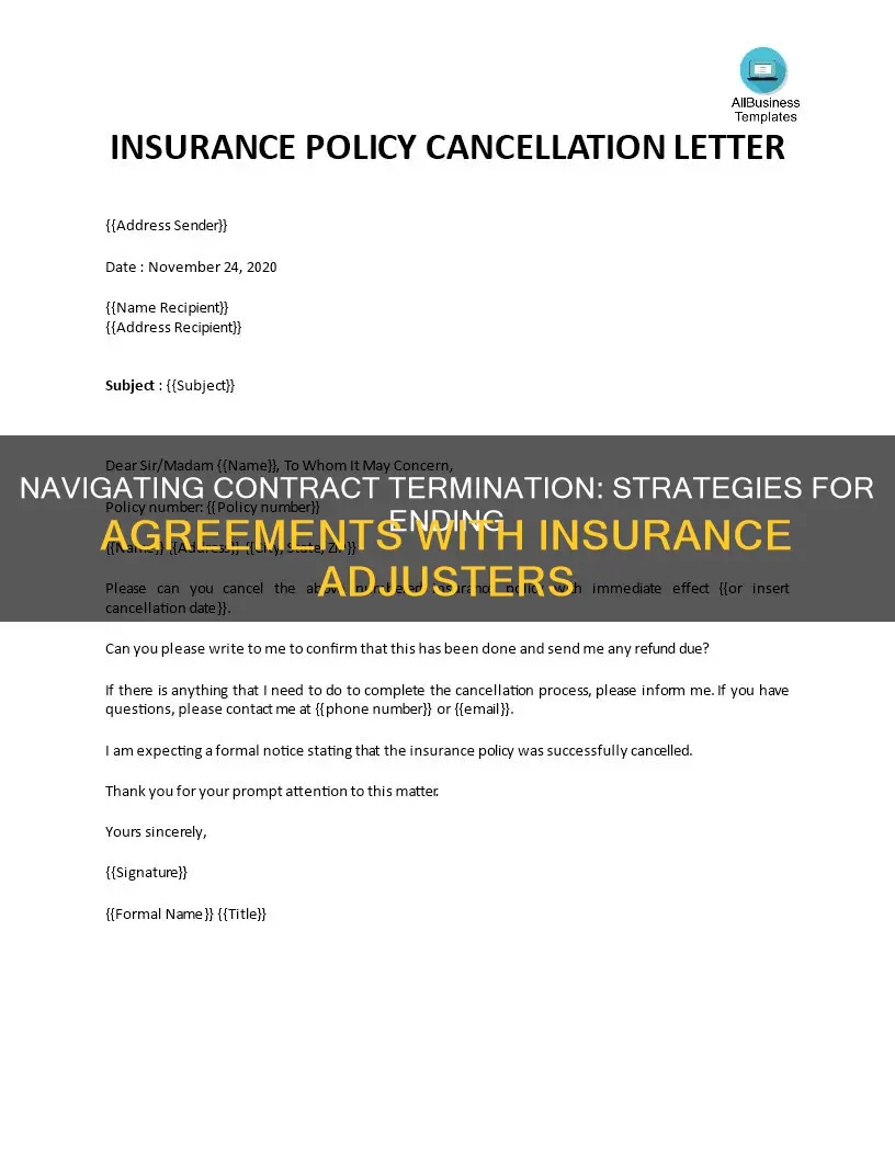 how to break contract with insurance adjuster