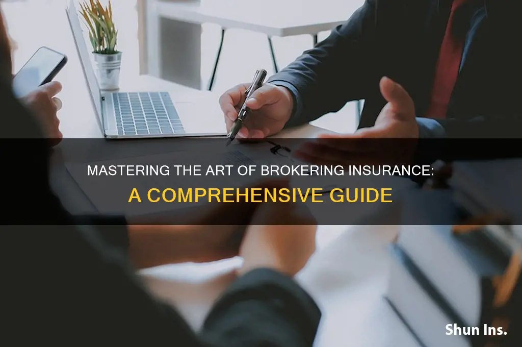 how to broker insurance