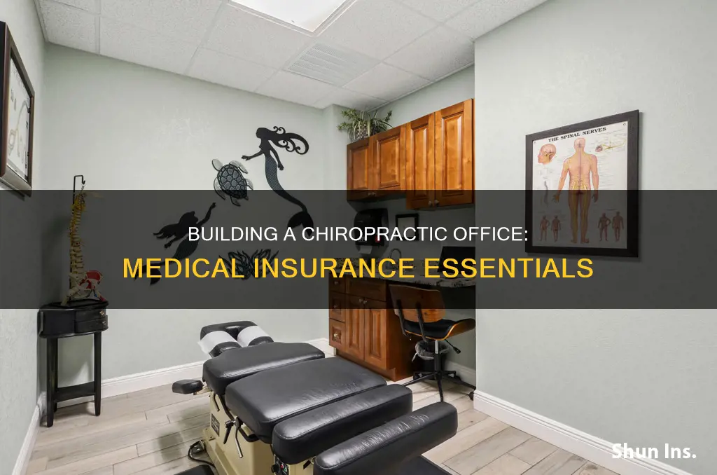 how to build medical insurance companies in a chiropractic office