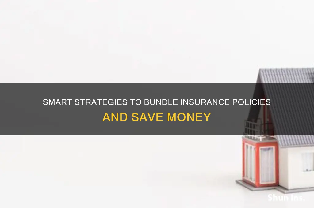how to bundle insurance