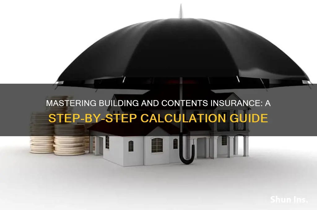how to calculate building and contents insurance