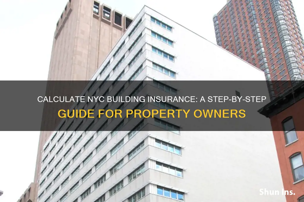 how to calculate building insurance nyc