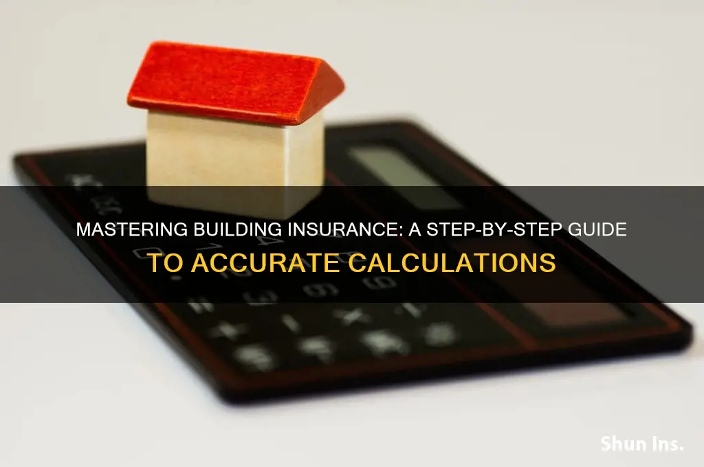 how to calculate building insurance