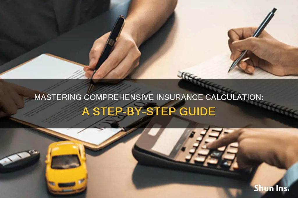 how to calculate comprehensive insurance