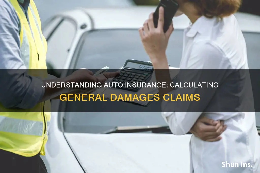 how to calculate general damages auto insurance