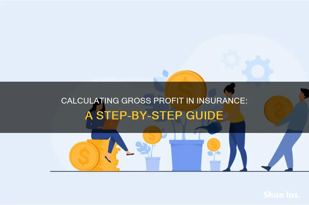 how to calculate gross profit for insurance