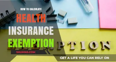 Understanding Health Insurance Exemption Calculations: A Step-by-Step Guide