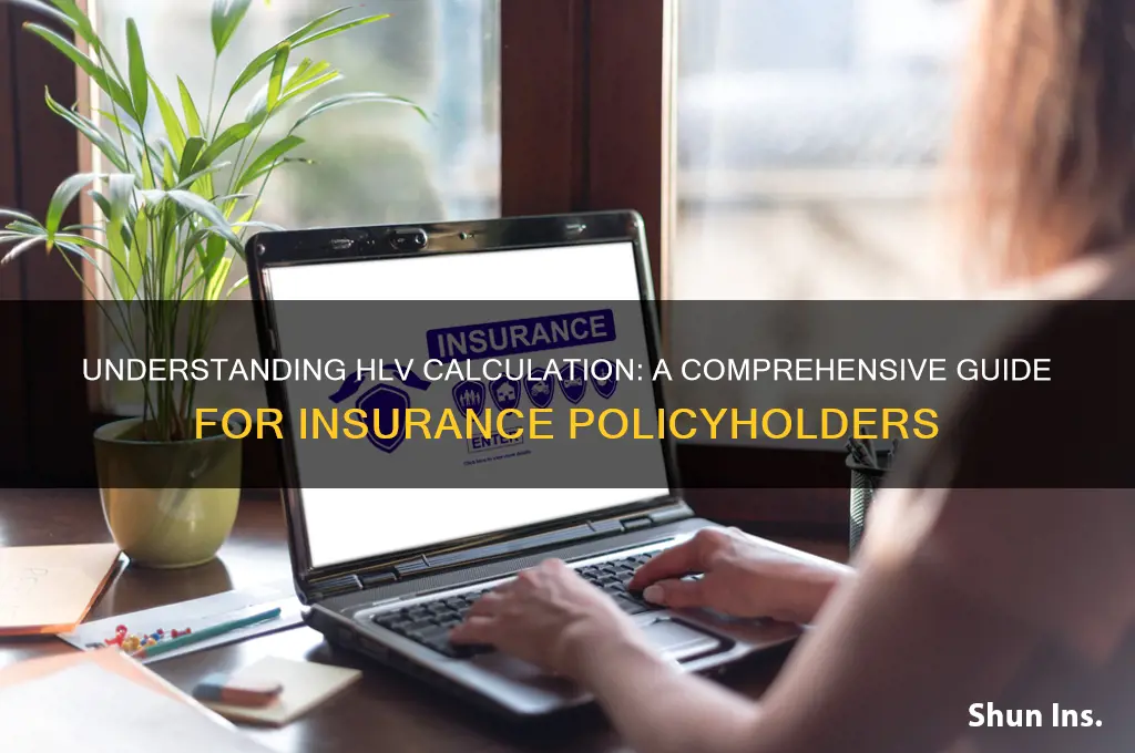 how to calculate hlv in insurance