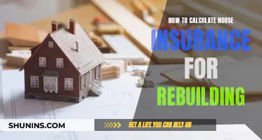 Calculating Home Insurance: Rebuild Cost