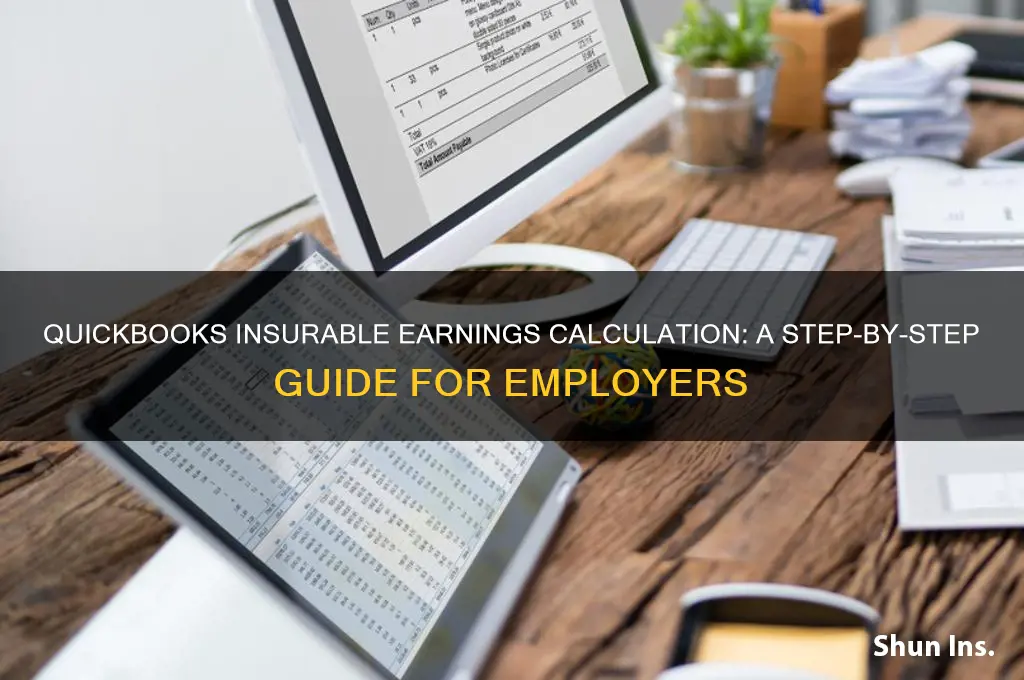 how to calculate insurable earnings in quickbooks