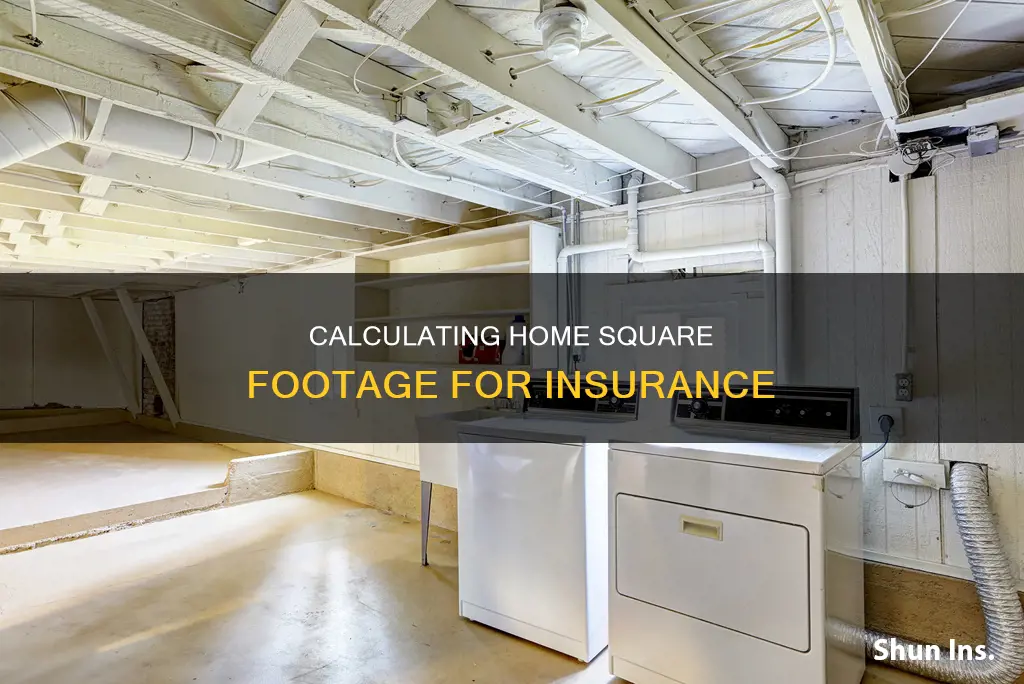 how to calculate square footage of a house for insurance