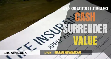 Understanding Tax on Life Insurance Cash Surrender Value