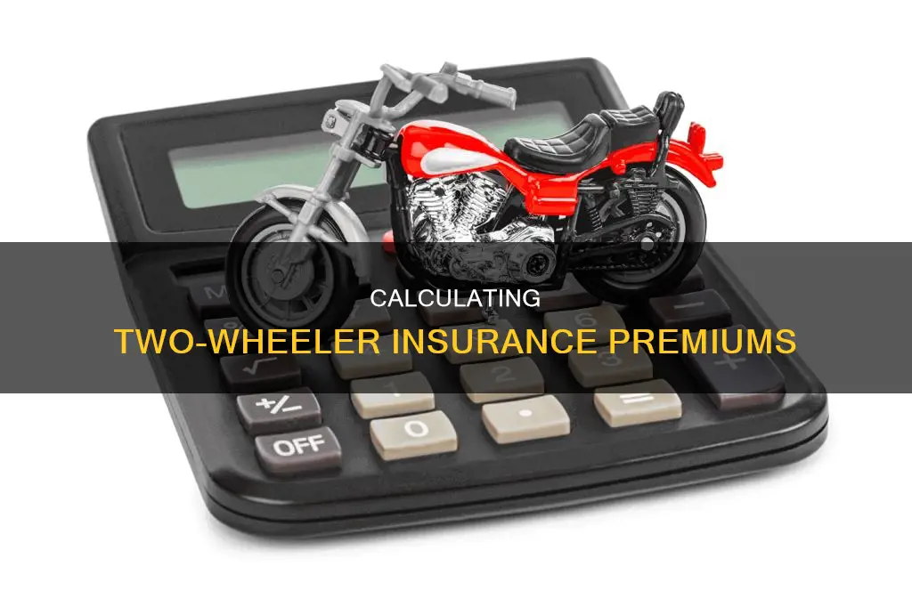 how to calculate two wheeler vehicle insurance