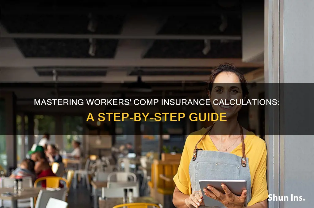 how to calculate workers comp insurance
