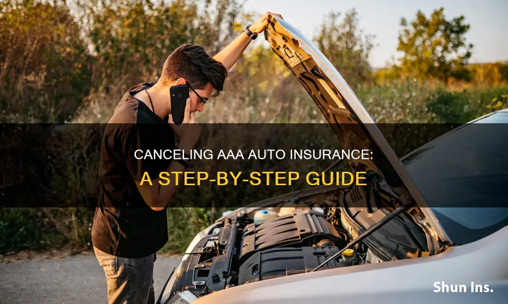 how to cancel aaa auto insurance