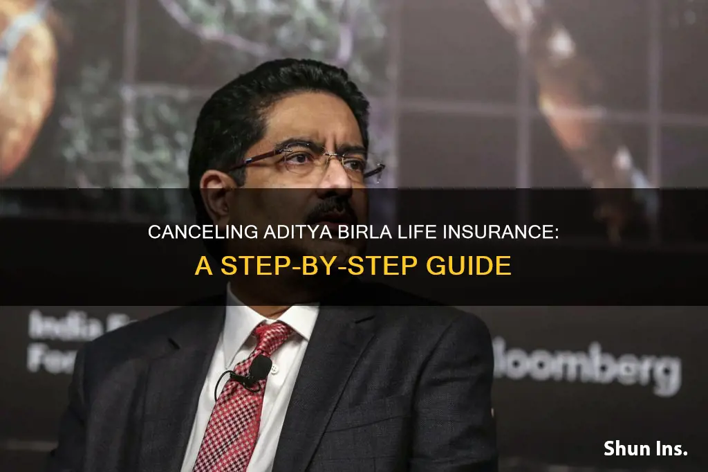 how to cancel aditya birla life insurance