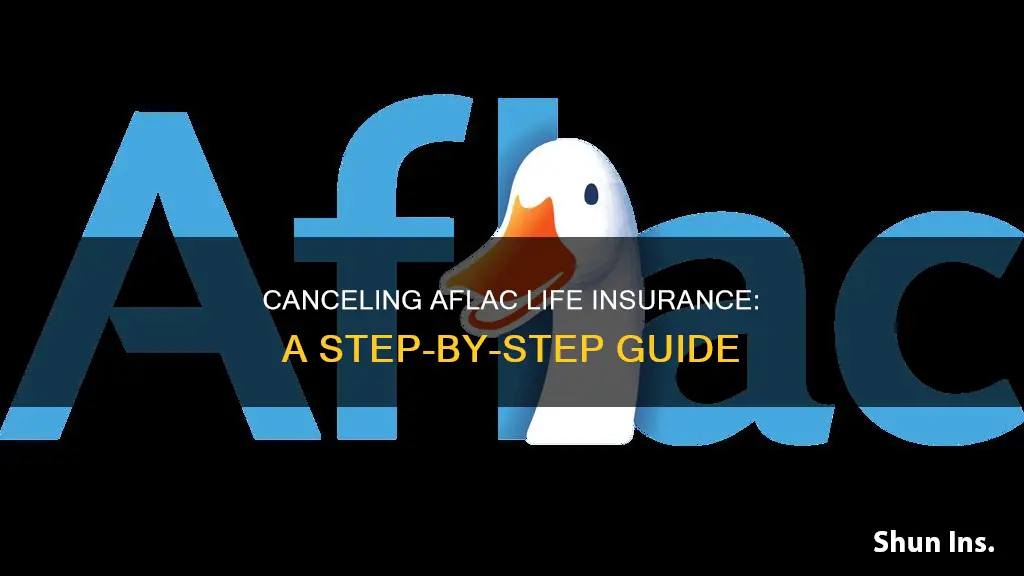 how to cancel aflac life insurance