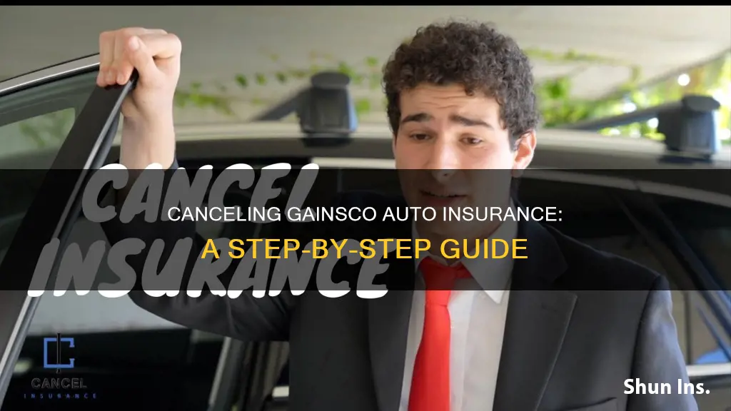 how to cancel gainsco auto insurance