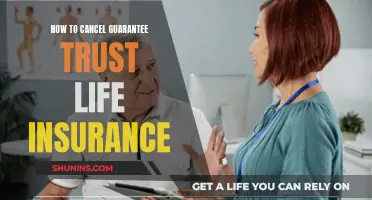 Canceling Guarantee Trust Life Insurance: A Step-by-Step Guide