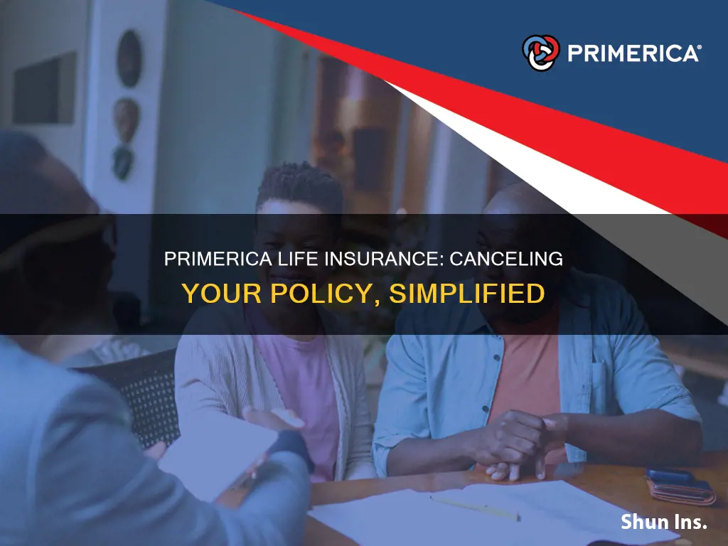 how to cancel life insurance with primerica