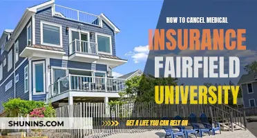 Canceling Medical Insurance: Fairfield University Student's Guide