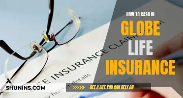 Cashing in on Globe Life Insurance: A Step-by-Step Guide